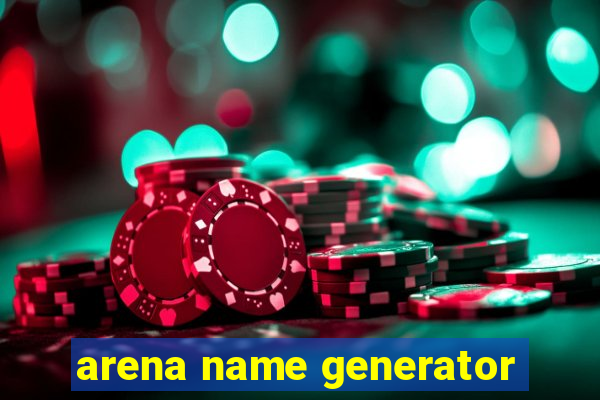 arena name generator